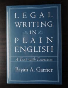 Legal Writing in Plain English: A Text with Exercises