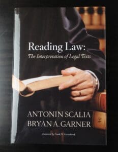 Reading Law: The Interpretation of Legal Texts